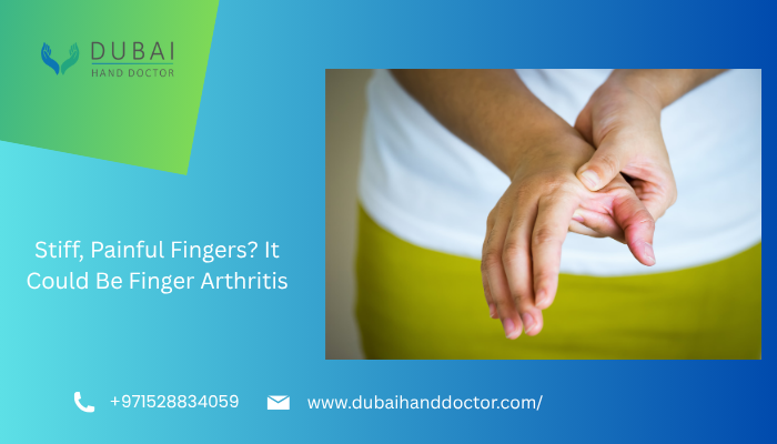 Stiff, Painful Fingers? It Could Be Finger Arthritis 8 Finger arthritis